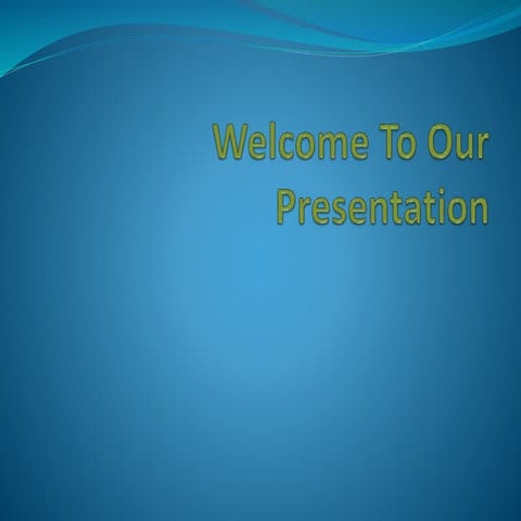 Welcome to our presentation
