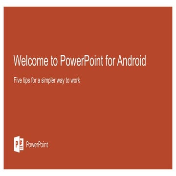 Welcome to Power Point for Android .pptx