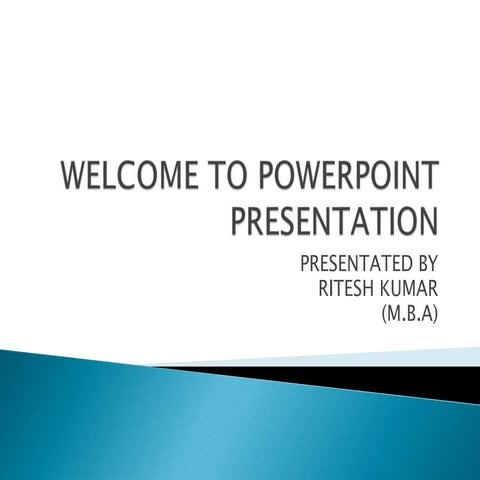 WELCOME TO POWERPOINT PRESENTATION.pptx