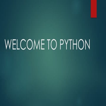 WELCOME TO PYTHON. is language in computer science | PPTX