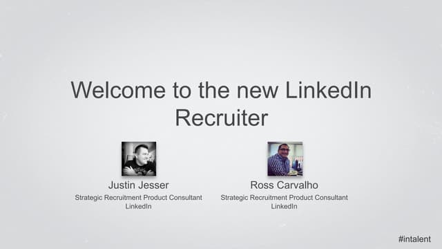 Welcome to the New LinkedIn Recruit...