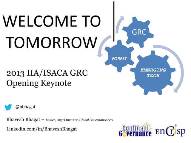 Bhavesh Bhagat Keynote at #GRC13. 