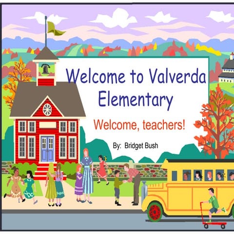 Welcome To Valverda Elementary