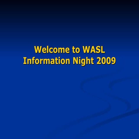 Welcome To Wasl Information Night 2009