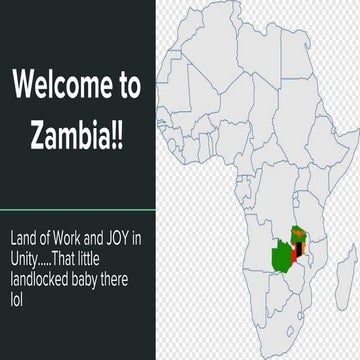 A presentation of Zambia. Visit zambia ! | PPT