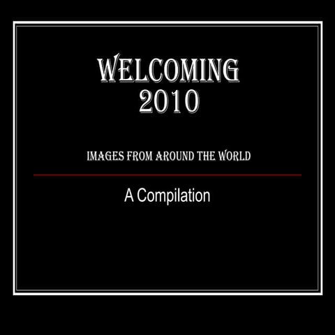 Welcoming 2010 - Images From Around The World