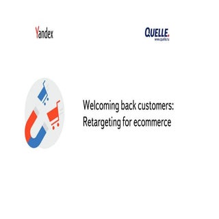 Welcoming back customers retargetin...