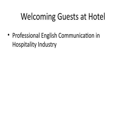 English for Hospitality: Elevating front desk communication | PDF