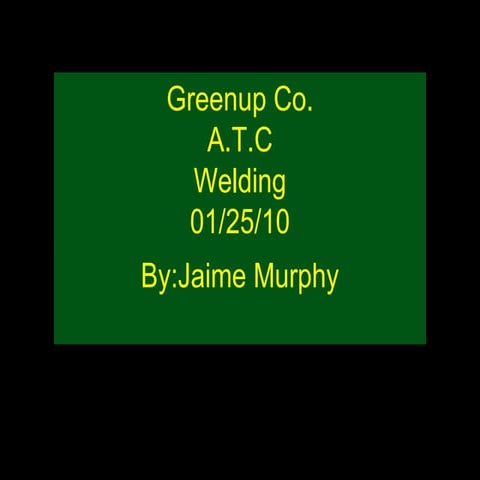 Welding Presentation.