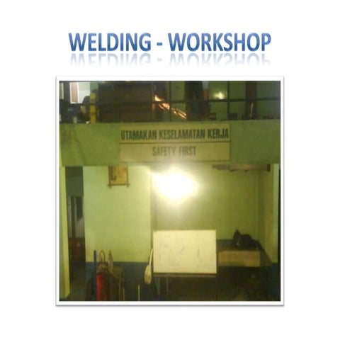Welding Workshop