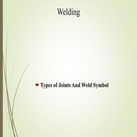 Welding Joint Design and Welding Symbols.pptx