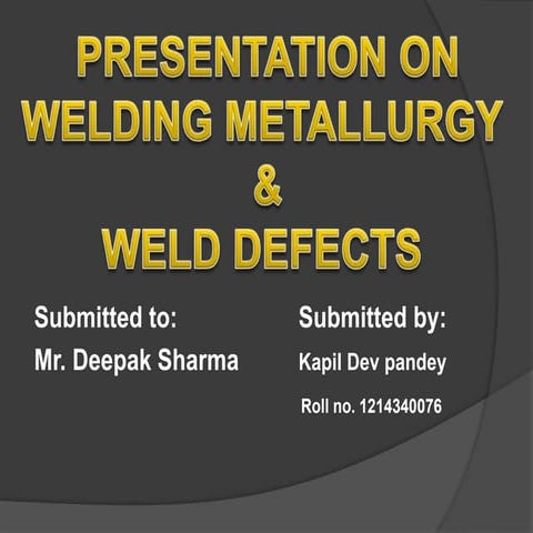 Welding metallurgy