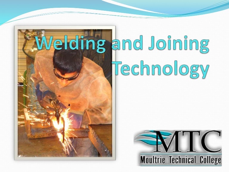 Welding & Joining Technology powerpoint