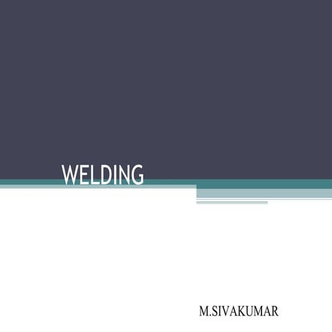 Welding Processes
