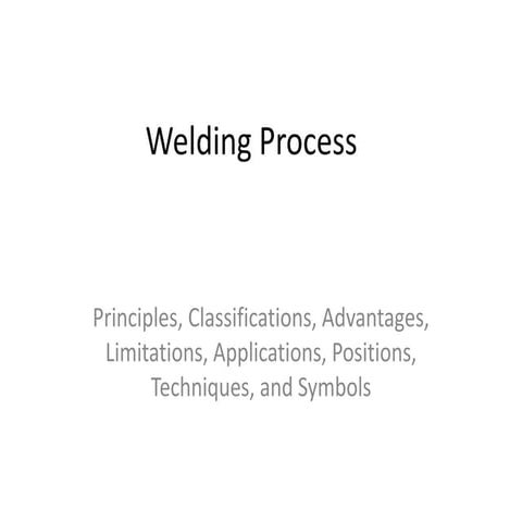 Welding Process introduction of basics of welding | PPTX