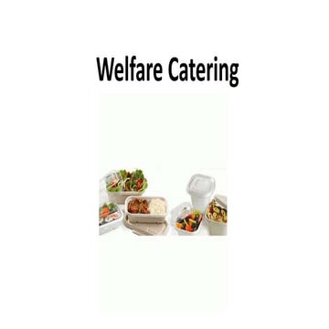 Welfare catering