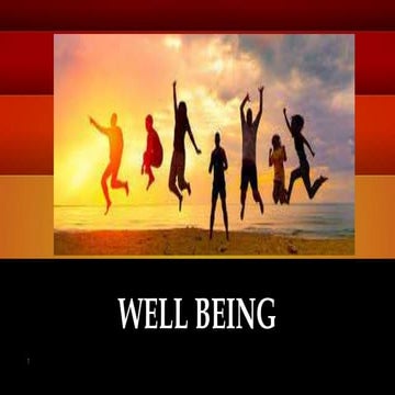 UNDERSTANDING THE SELF:  WELL-BEING.pptx