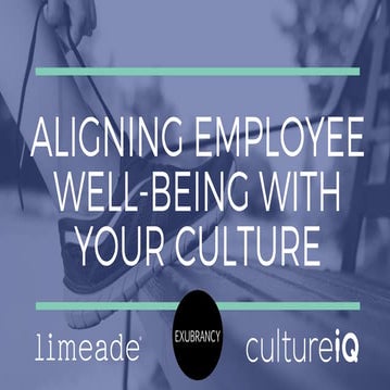 Aligning employee well-being with your culture
