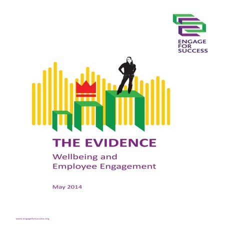 Wellbeing and Employee Engagement: The Evidence Whitepaper
