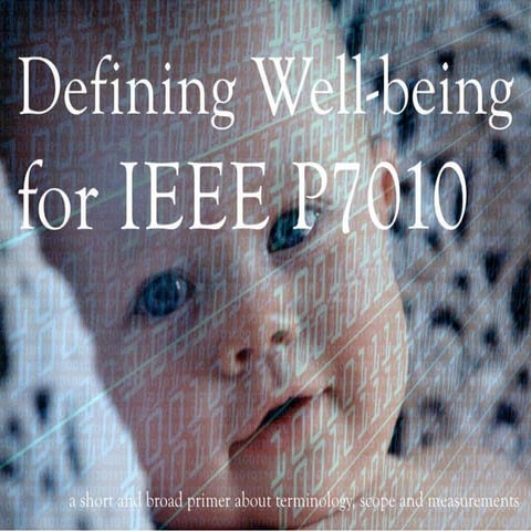 Well-being Explained for IEEE P7010