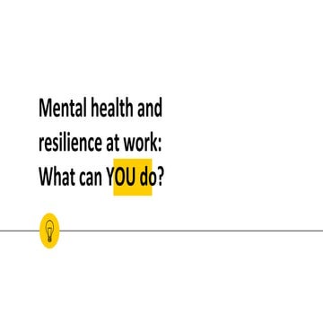 5 things to maintain good mental health and resilience at work | Social Media...