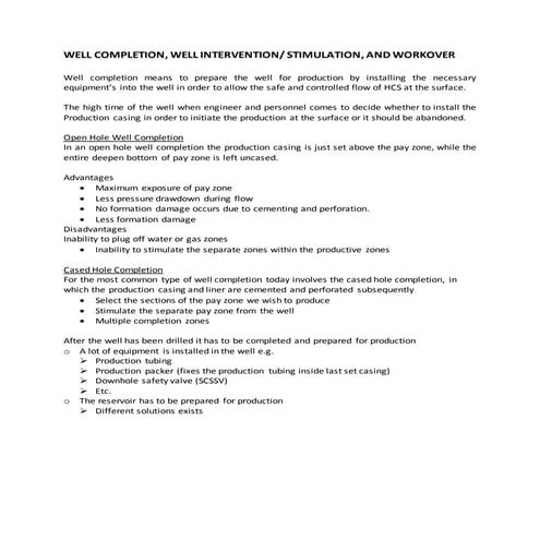 WELL COMPLETION, WELL INTERVENTION/ STIMULATION, AND WORKOVER