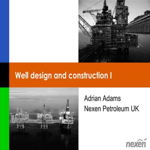Well design and construction i