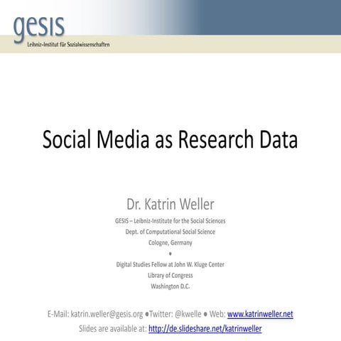 Weller social media as research data_psm15