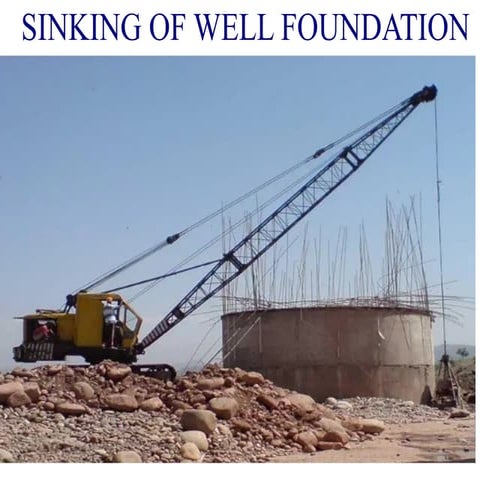 Sinking of Well foundation and prevention measures