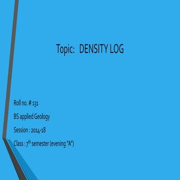 Density log and its uses
