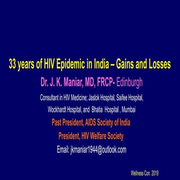 Wellness - Human immunodefeciency Epidemic in India
