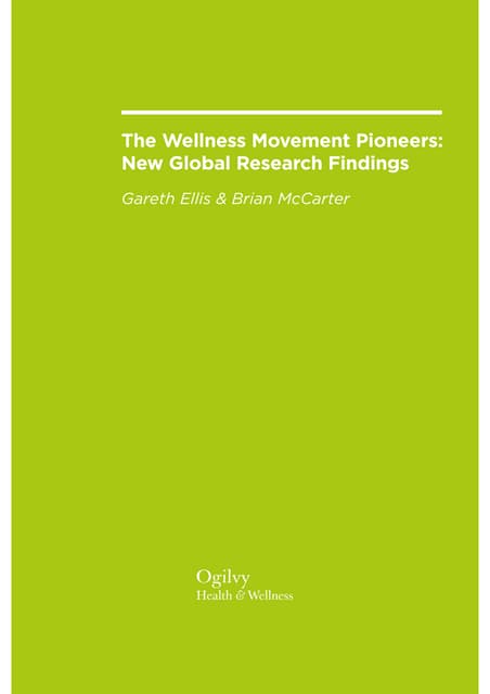 The Wellness Movement Pioneers