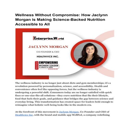 Wellness Without Compromise_ How Jaclynn Morgan is Making Science-Backed Nutrition Accessible to All.pdf