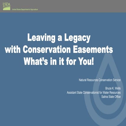 Agricultural Conservation Easement Program (ACEP) - Bruce Wells
