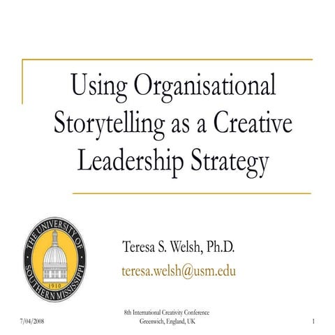 Using Organisational Storytelling as a Creative Leadership Strategy