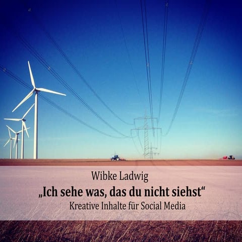 Ich sehe was, das du nicht siehst | Kreative Inhalte für Social Media  