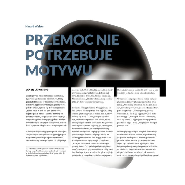 Harald Welzer, Przemoc nie potrzebuje motywu