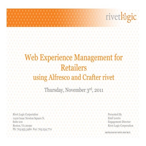 Web Experience Management for Retailers Using Alfresco and Crafter rivet