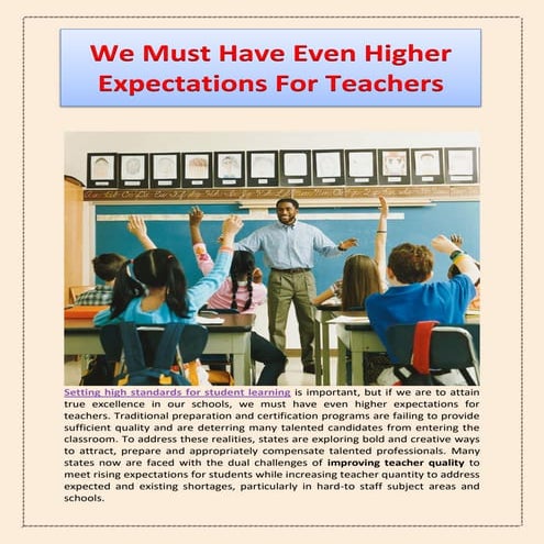 We Must Have Even Higher Expectations For Teachers