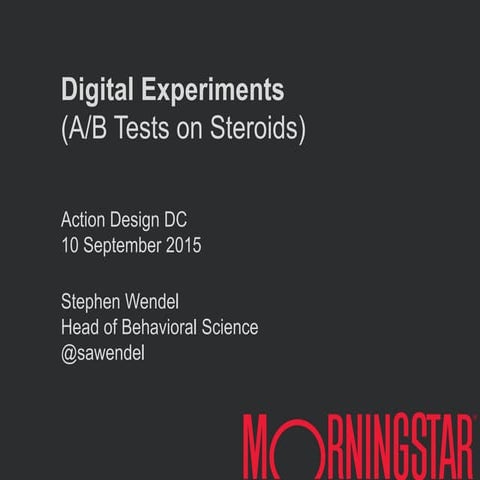 Digital Experiments - Action Design DC 10 Sept 15