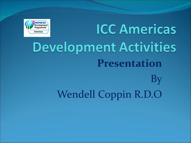 Wendell Coppin: ICC Americas Develo...