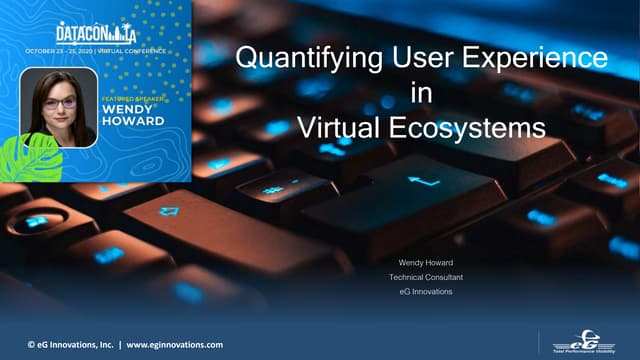 Quantifying Genuine User Experience in Virtual Desktop Ecosystems