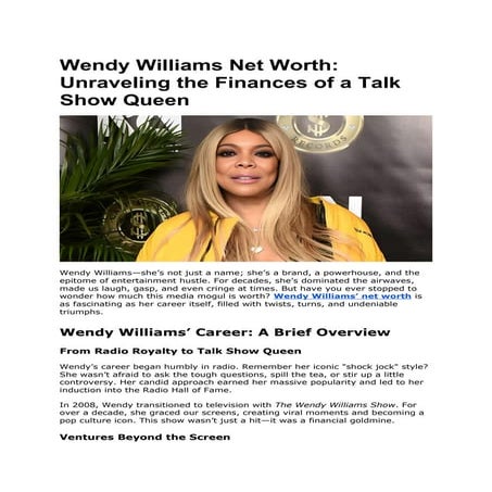 Wendy Williams Net Worth 2025: Talk Show Queen’s Fortune Now Wendy Williams Net Worth_ Unraveling the Finances of a Talk Show Queen.docx