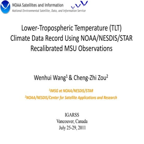 Wenhui_Wang.LowerTroposphericTemperatureClimateDataRecordUsingNOAANESDISSTARR...