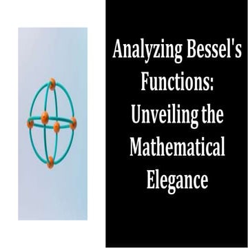 wepik-analyzing-bessel039s-functions-unveiling-the-mathematical-elegance-2024...