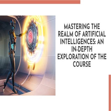 Advanced Artificial Intelligence Course: Unleash the Future | PDF