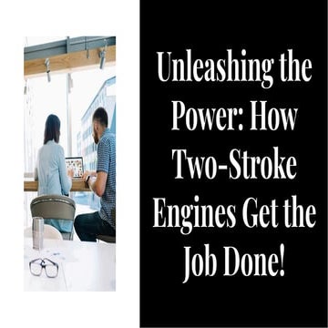 Two_Stroke_Engine_Project working_Report.pptx