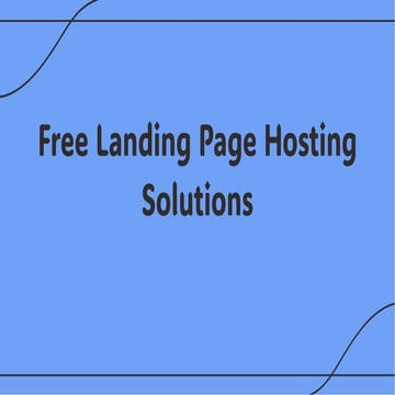 Check out the Free Landing Page Hosting in 2024