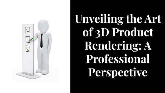 What is 3D Product Rendering?
