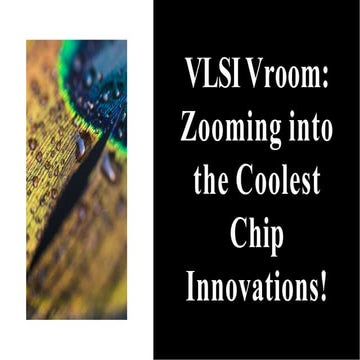 VLSI TECHNOLOGY AND ITS LATEST INNOVATIONS